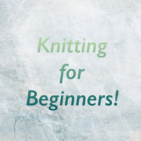Knitting for Beginners! 6 ~編み始めよう〜