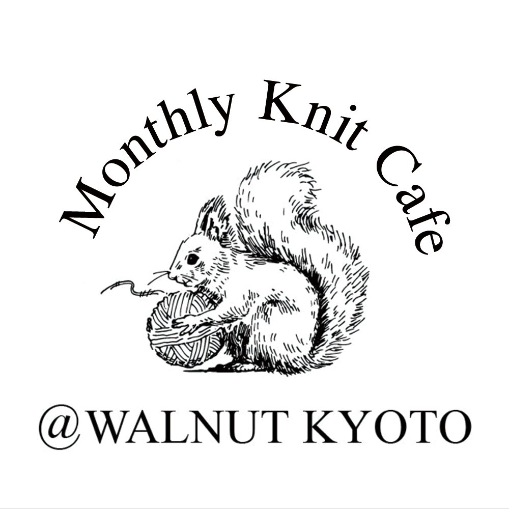 ニットカフェ @ Walnut Kyoto