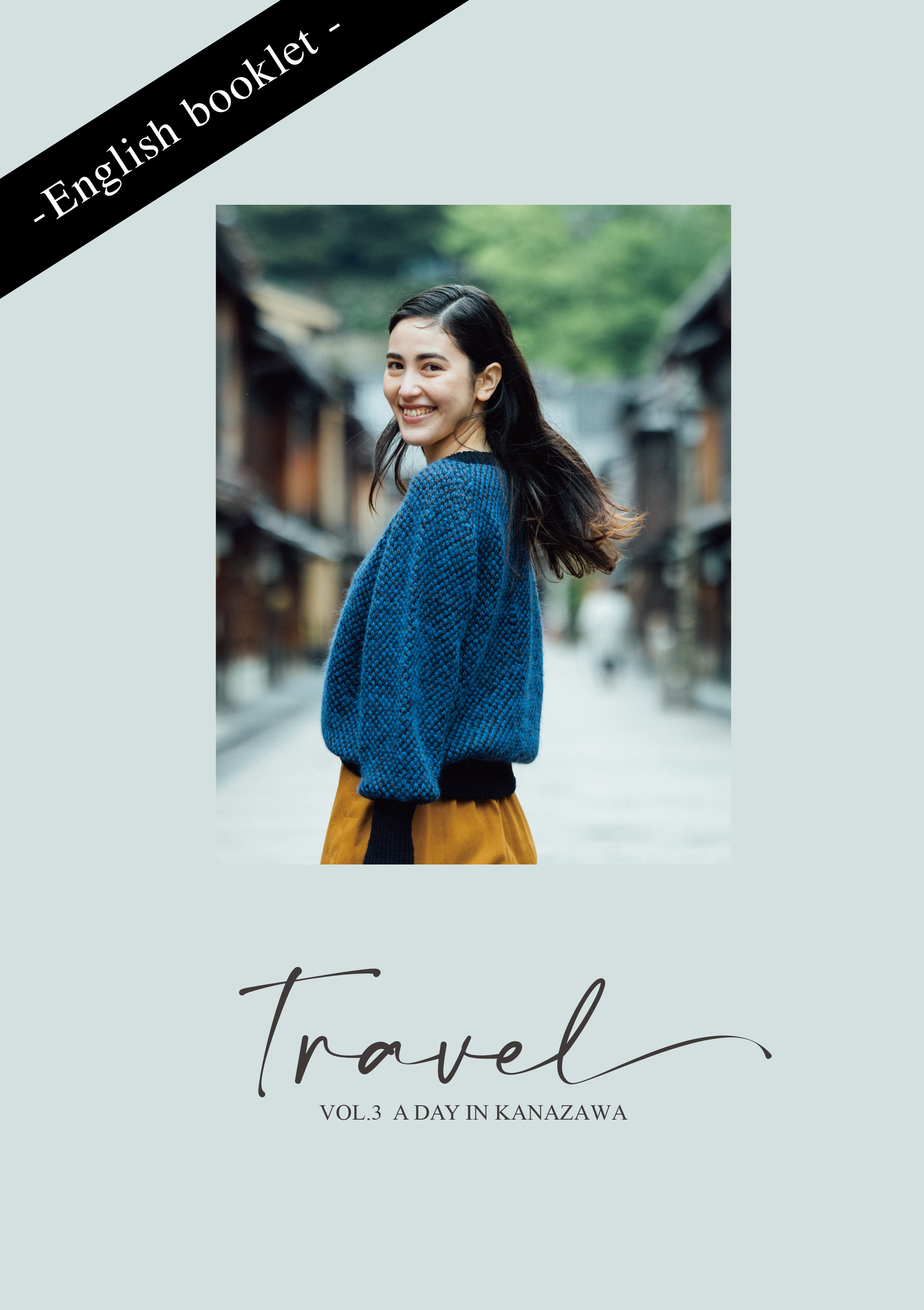 【pre-order! / English booklet】Travel vol.3 A Day in Kanazawa
